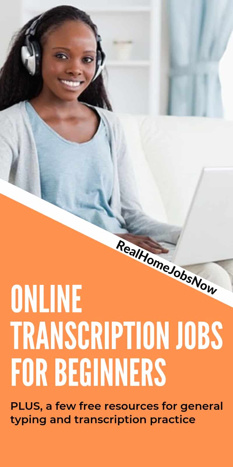 Work from home transcription jobs don't always require you to be an experienced transcriptionist. Check out these transcription opportunities for newbies! Online transcription jobs