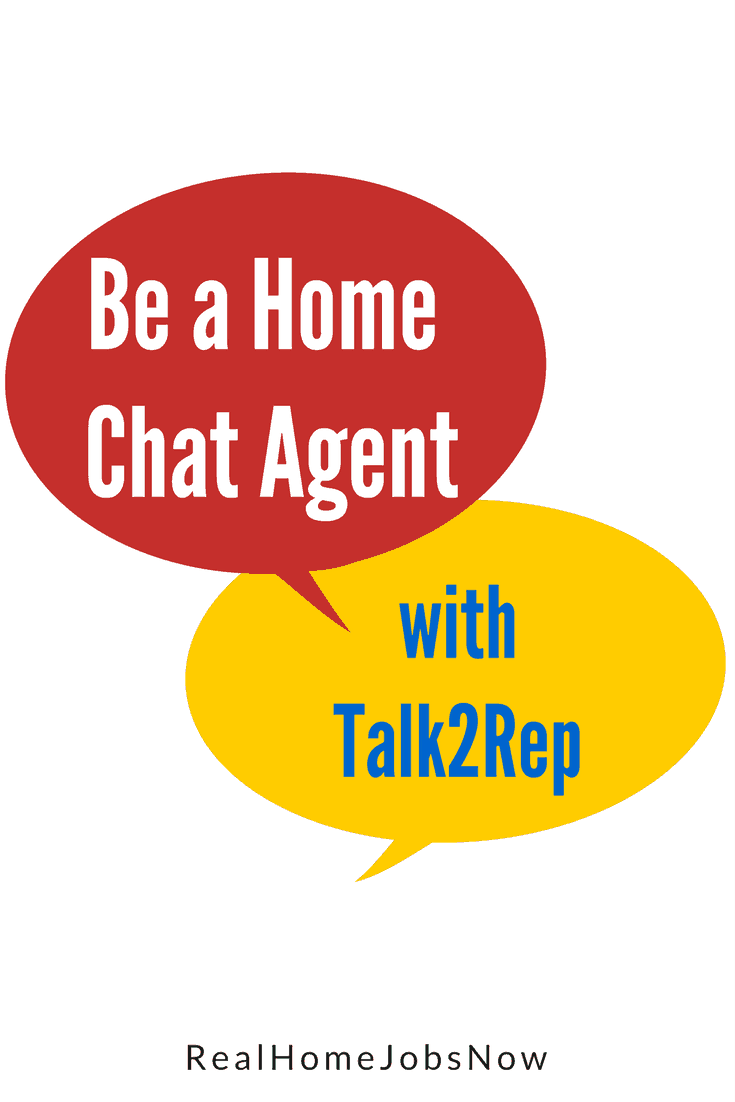 The Talk2Rep sales chat agent job features non-phone work at hourly pay. Talk2Rep is well-known as a work from home friendly company since 2005.