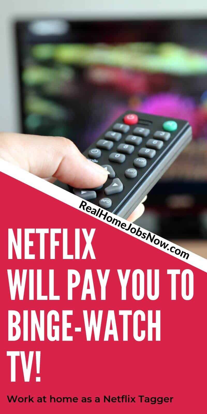 Who wouldn't want to get paid to watch TV from the comfort of home? As a Netflix Tagger, you can do exactly that! #makemoneyonlinefree #earnmoneyfromhome #onlinejobsfromhome #makemoneyideas #earnextracash #workfromhomejobs #workathomejobs