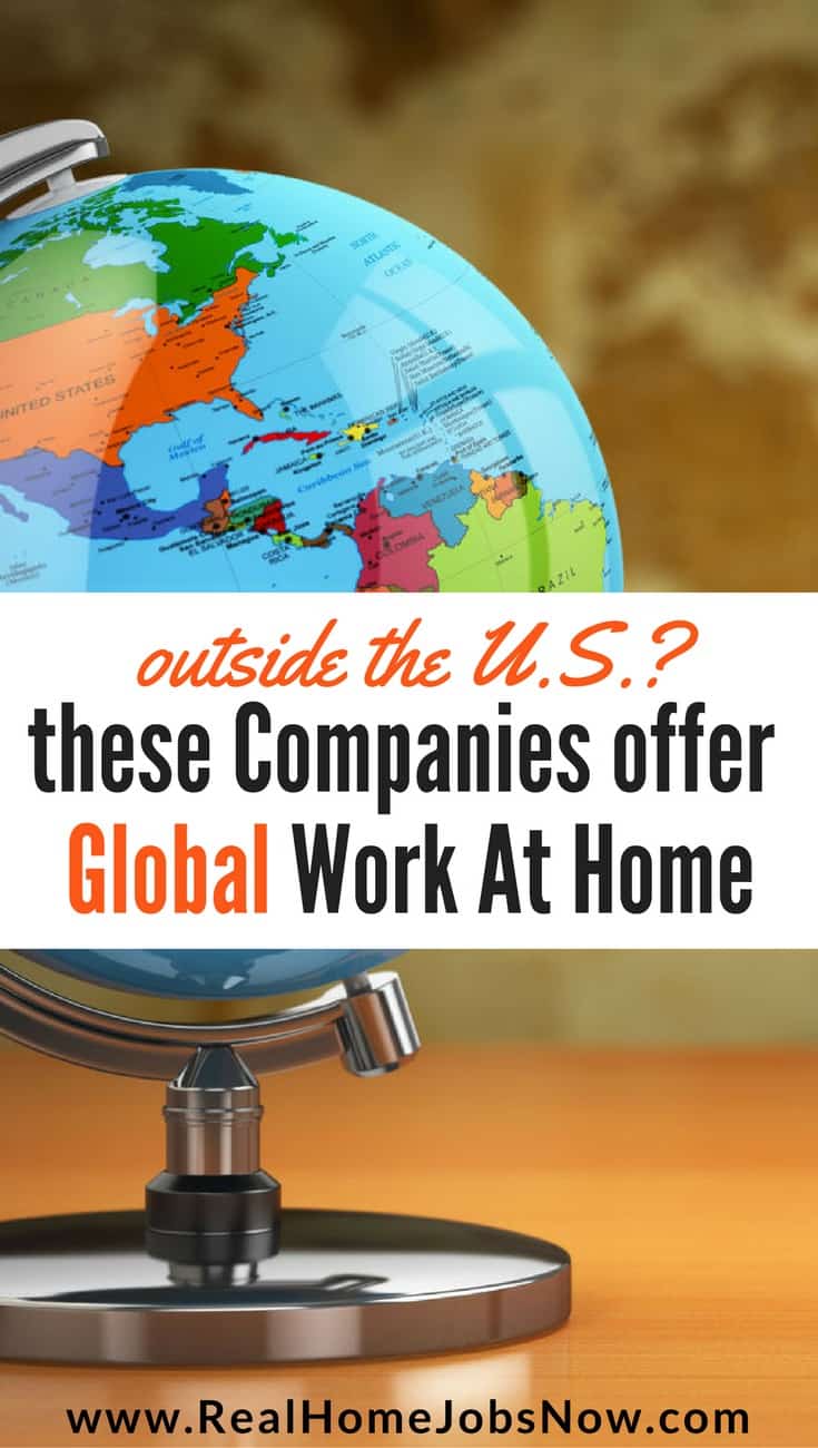 Global work from home jobs can sometimes be difficult to find, but you can find international work at home opportunities in over 60 countries with this list of companies, job sites, and other resources!