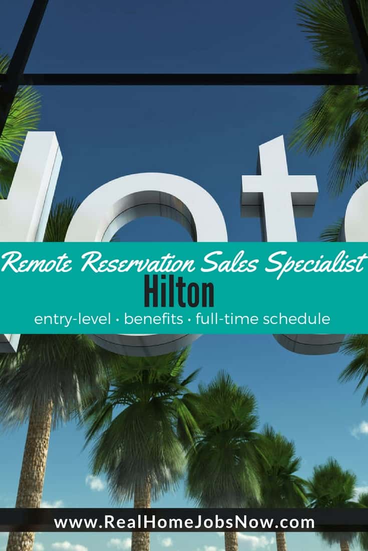 If you want to work from home full-time with benefits, equipment provided, and travel perks, you can be a Hilton Reservations Sales Specialist!