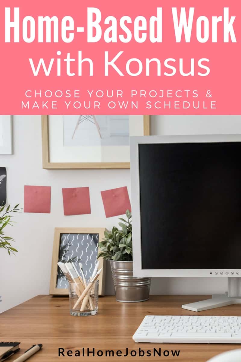Konsus hires freelancers for remote work in several categories, including data entry, graphic design, research, and more. Make your own schedule and pick your projects!