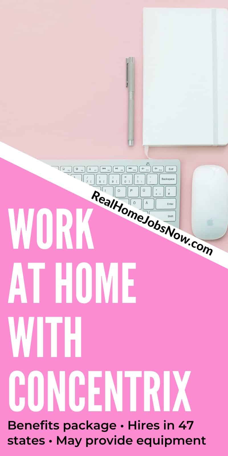 Concentrix provides legitimate work from home jobs to candidates across most of the United States. If you're looking for a customer service job with benefits and hourly pay, this might be the opportunity for you!